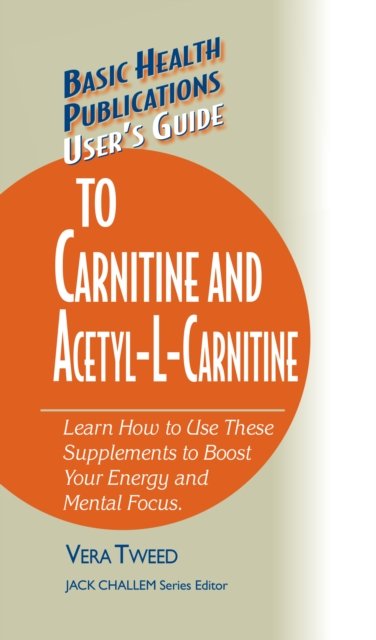 User''s Guide to Carnitine and Acetyl-L-Carnitine