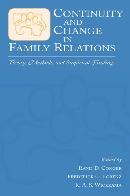 Continuity and Change in Family Relations