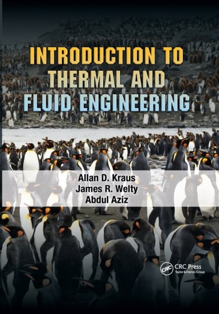 Introduction to Thermal and Fluid Engineering