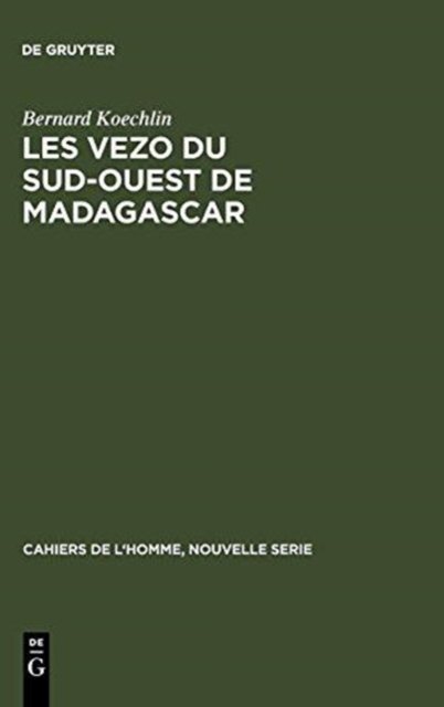 Les Vezo Du Sud-Ouest de Madagascar