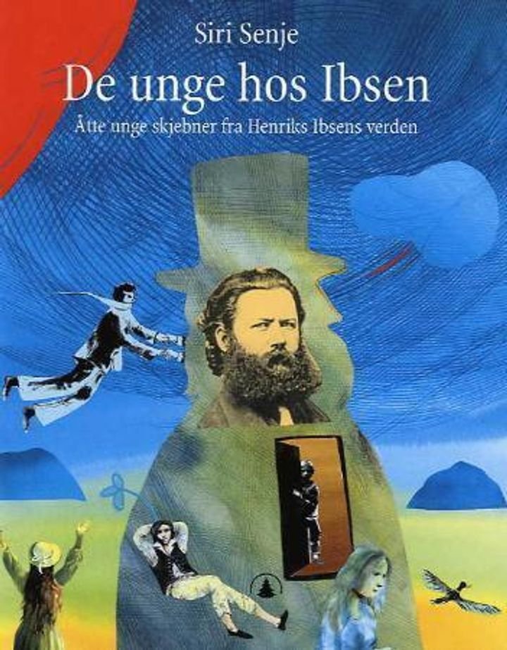 De unge hos Ibsen - åtte unge skjebner fra Henrik Ibsens verden