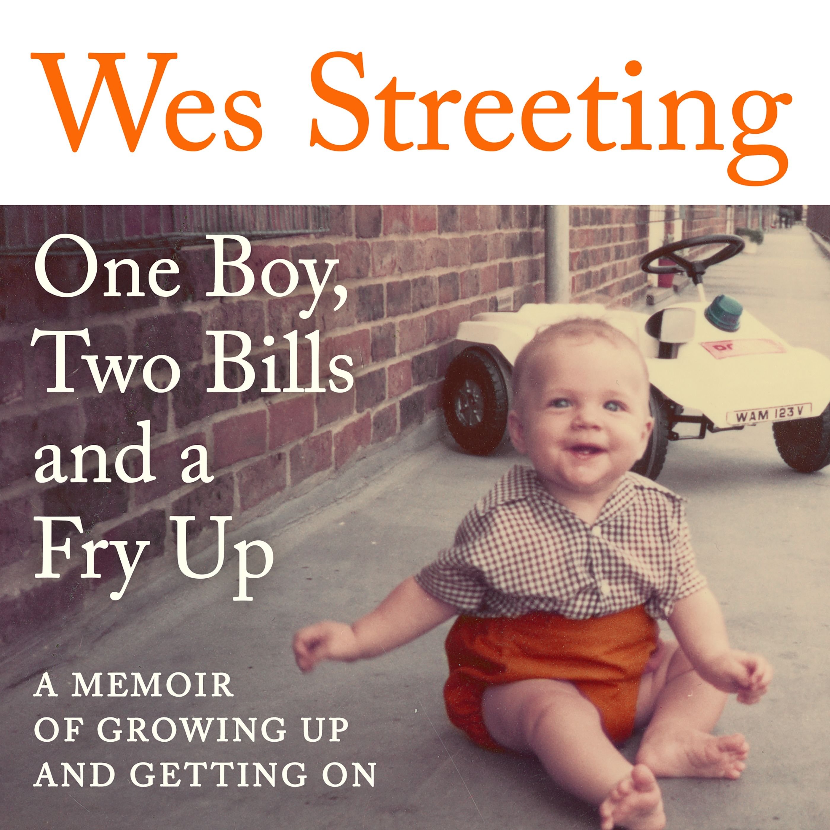 One Boy, Two Bills and a Fry Up