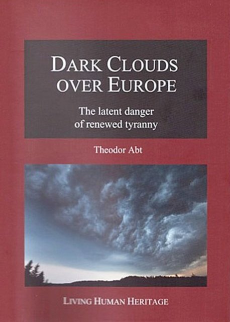 Dark Clouds Over Europe