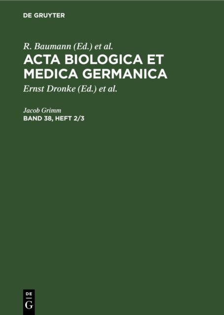 Acta Biologica et Medica Germanica. Band 38, Heft 2/3