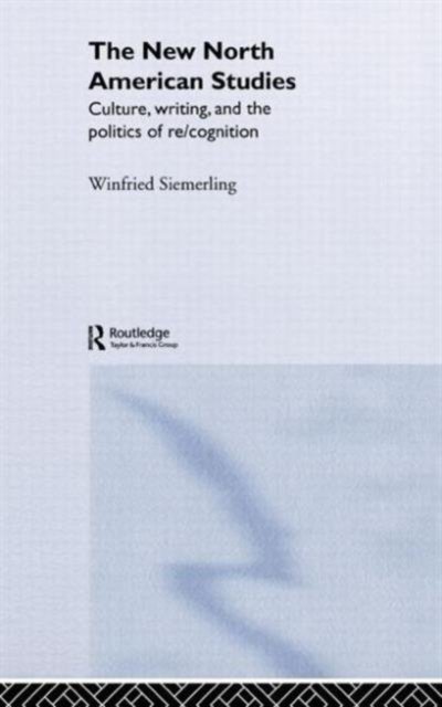 The New North American Studies