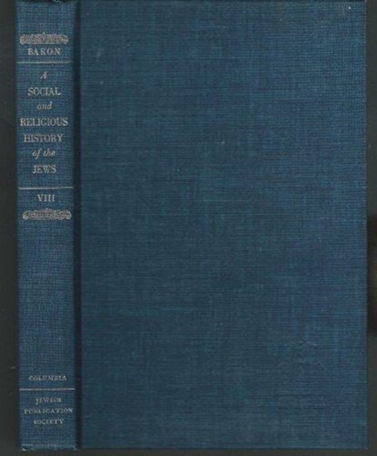 A Social and Religious History of the Jews