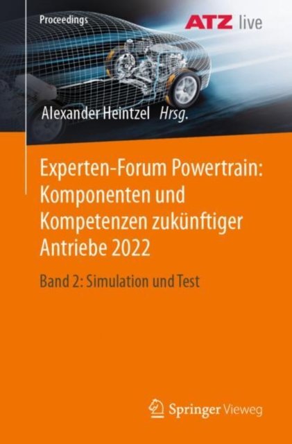 Experten-Forum Powertrain: Komponenten und Kompetenzen zukunftiger Antriebe 2022