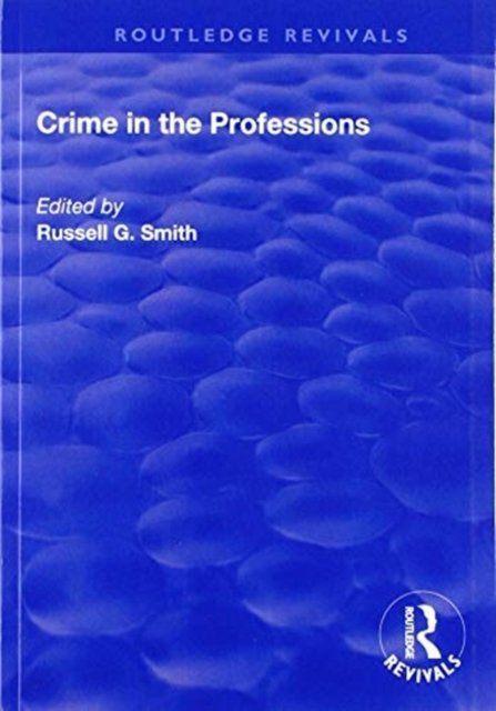 Crime in the Professions
