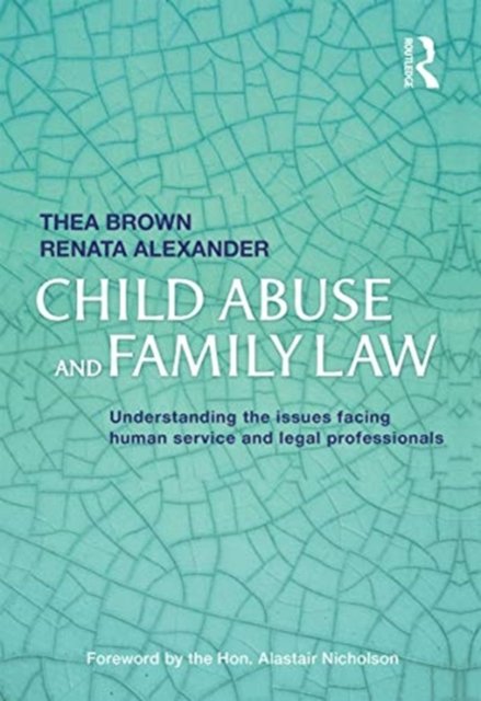 Child Abuse and Family Law