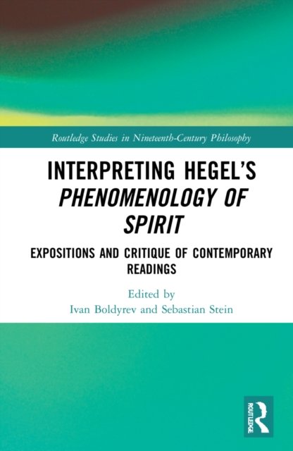 Interpreting Hegel''s Phenomenology of Spirit
