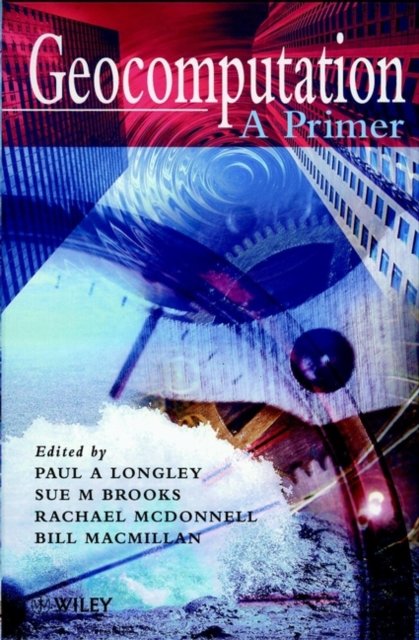 Geocomputation – A Primer