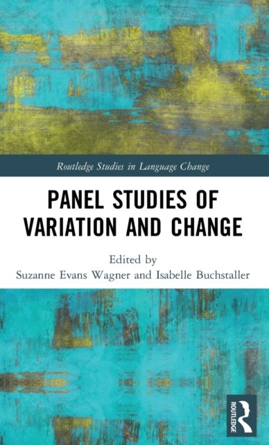 Panel Studies of Language Variation and Change