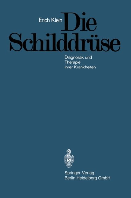 Die Schilddruse