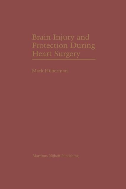 Brain Injury and Protection During Heart Surgery