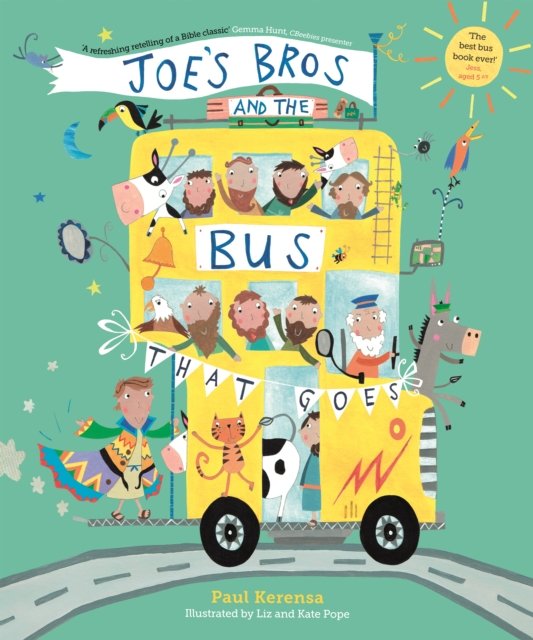 Joe`s Bros and the Bus That Goes