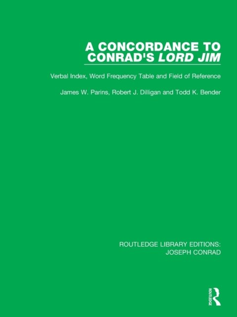 A Concordance to Conrad''s Lord Jim