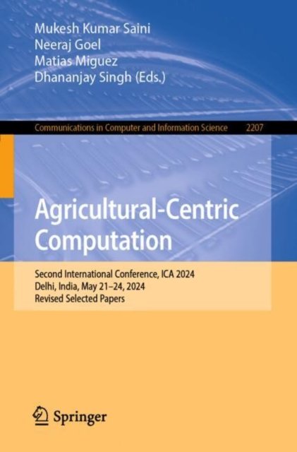 International Conference on Agriculture-centric Computation