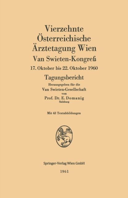 Vierzehnte Osterreichische Arztetagung Wien