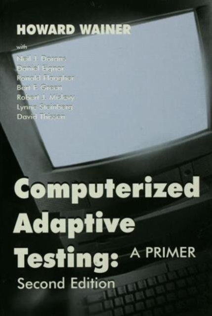 Computerized Adaptive Testing