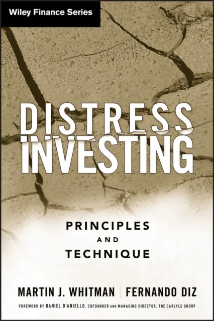 Distress Investing – Principles and Technique
