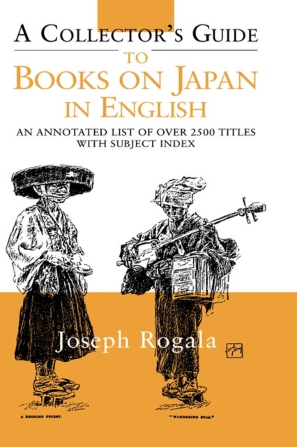 A Collector''s Guide to Books on Japan in English