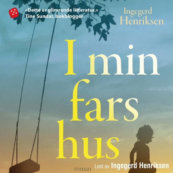 I min fars hus - roman