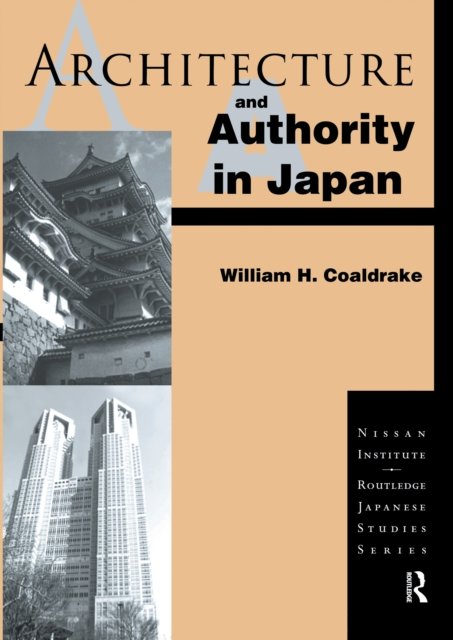 Architecture and Authority in Japan