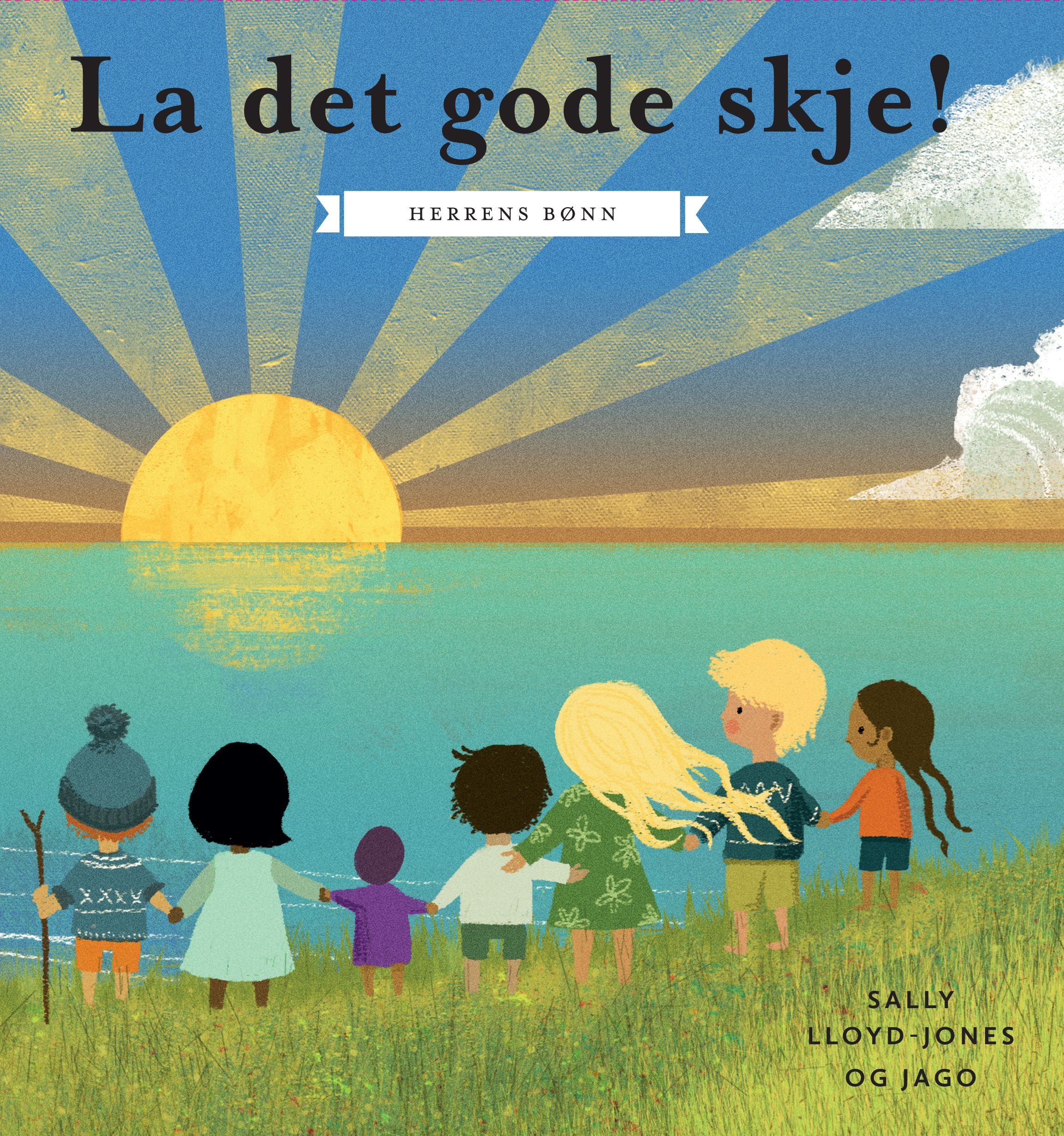 La det gode skje - Herrens bønn
