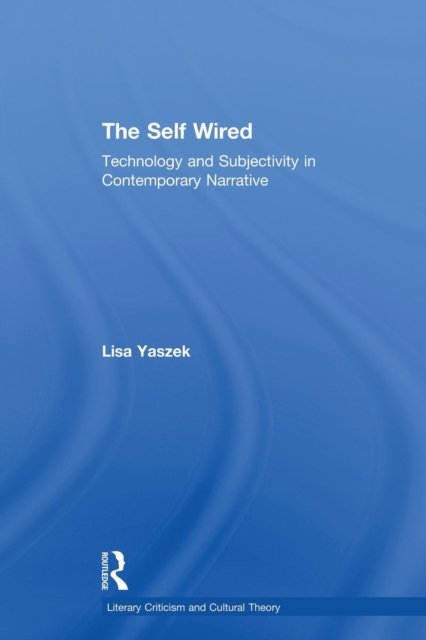 The Self Wired