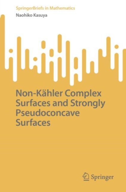 Non-kähler Complex Surfaces and Strongly Pseudoconcave Surfaces