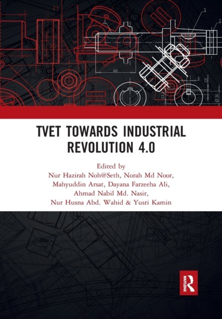 TVET Towards Industrial Revolution 4.0