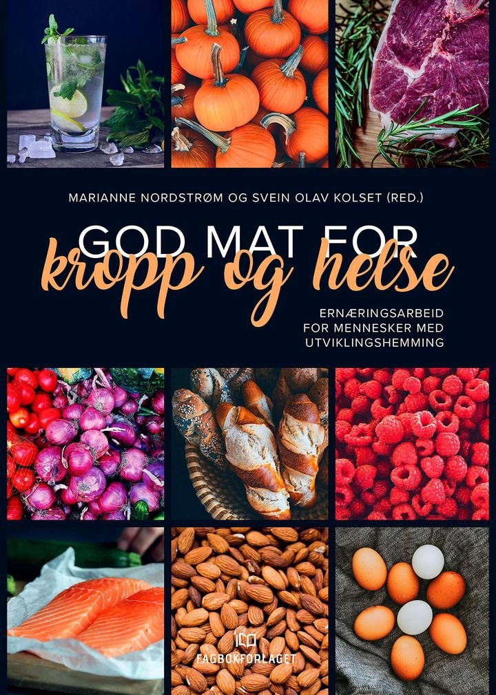 God mat for kropp og helse - ernæringsarbeid for mennesker med utviklingshemming