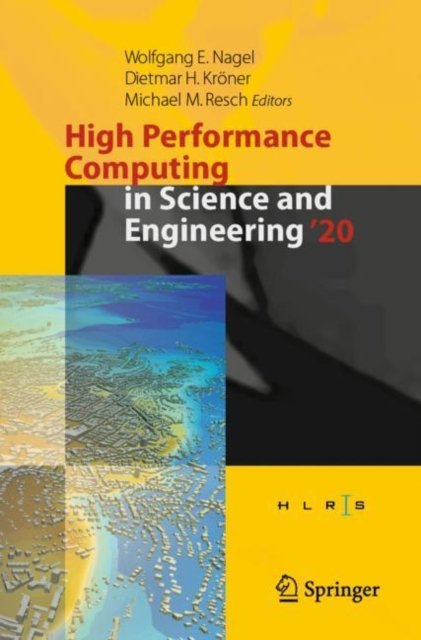 High Performance Computing in Science and Engineering ''20