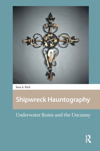 Shipwreck Hauntography – Underwater Ruins and the Uncanny