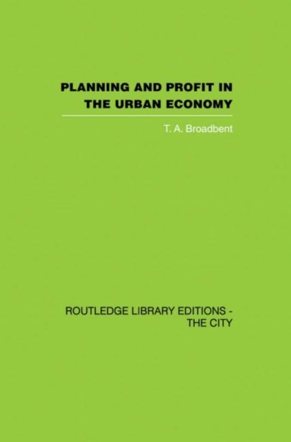 Planning and Profit in the Urban Economy