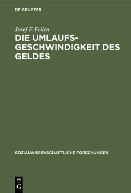 Die Umlaufsgeschwindigkeit des Geldes