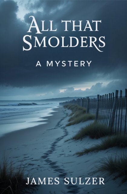 All That Smolders
