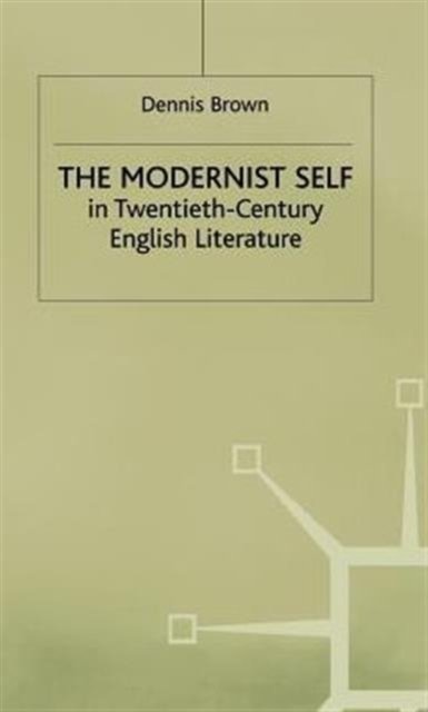 Modernist Self in 20c English Literature
