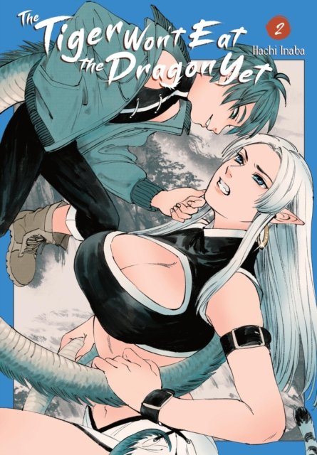 Tiger Won''t Eat the Dragon Yet, Vol. 2