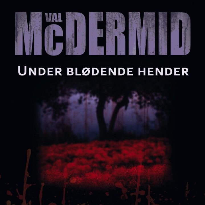 Under blødende hender