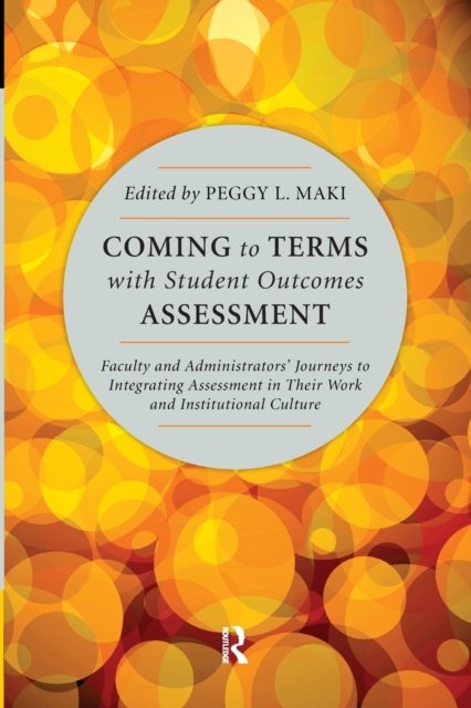 Coming to Terms with Student Outcomes Assessment