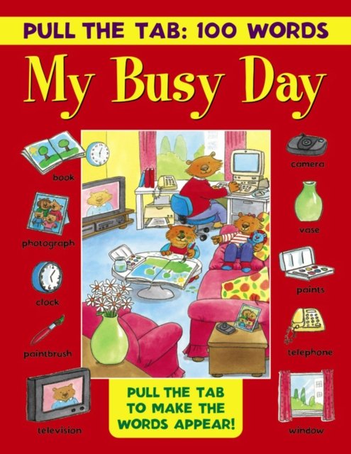 Pull the Tab 100 Words: My Busy Day