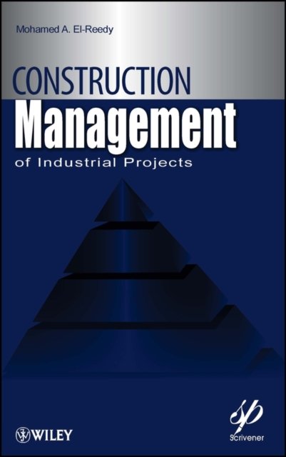 Construction Management for Industrial Projects