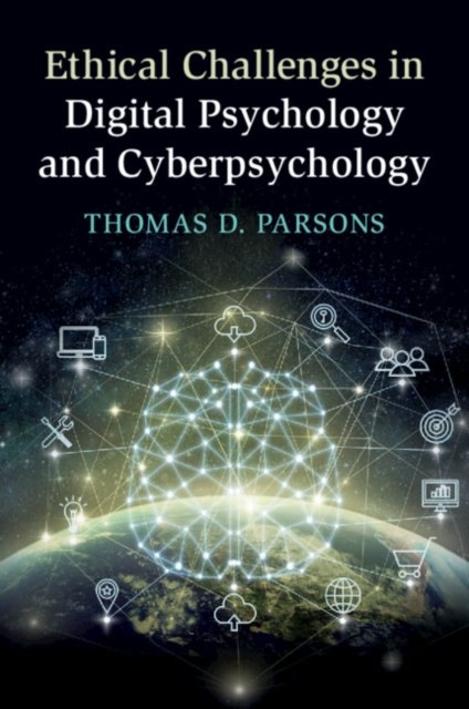 Ethical Challenges in Digital Psychology and Cyberpsychology