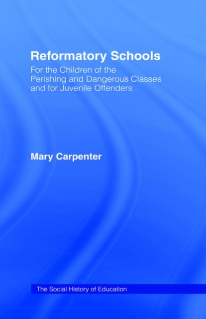 Reformatory Schools (1851)