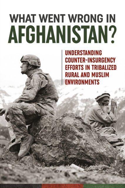 What Went Wrong in Afghanistan?