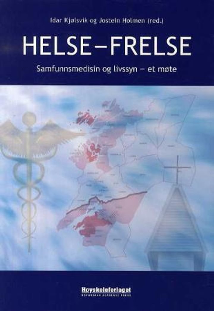 Helse - frelse - samfunnsmedisin og livssyn - et møte