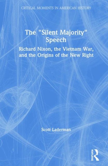 The "Silent Majority" Speech