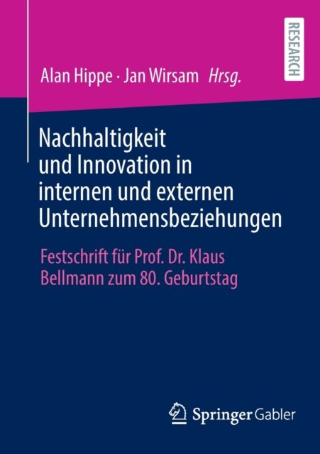 Nachhaltigkeit und Innovation in internen und externen Unternehmensbeziehungen