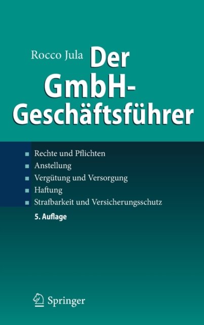 Der GmbH-Geschaftsfuhrer